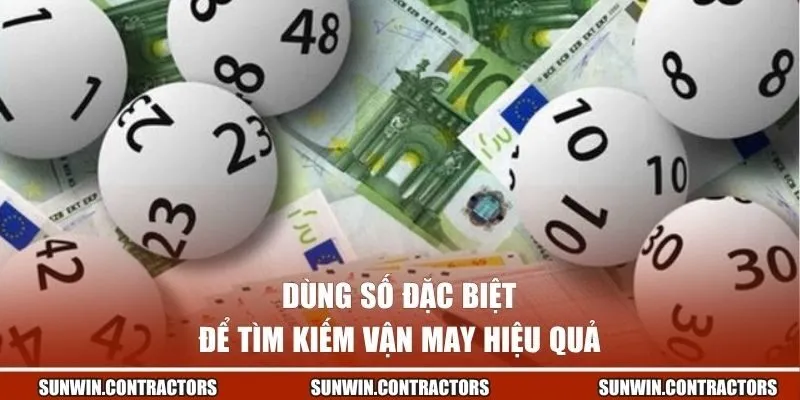 Xổ Số Tự Chọn Vietlott - Chia Sẻ Bí Quyết Săn Tiền Tỷ 3 Dùng số đặc biệt để tìm kiếm vận may hiệu quả